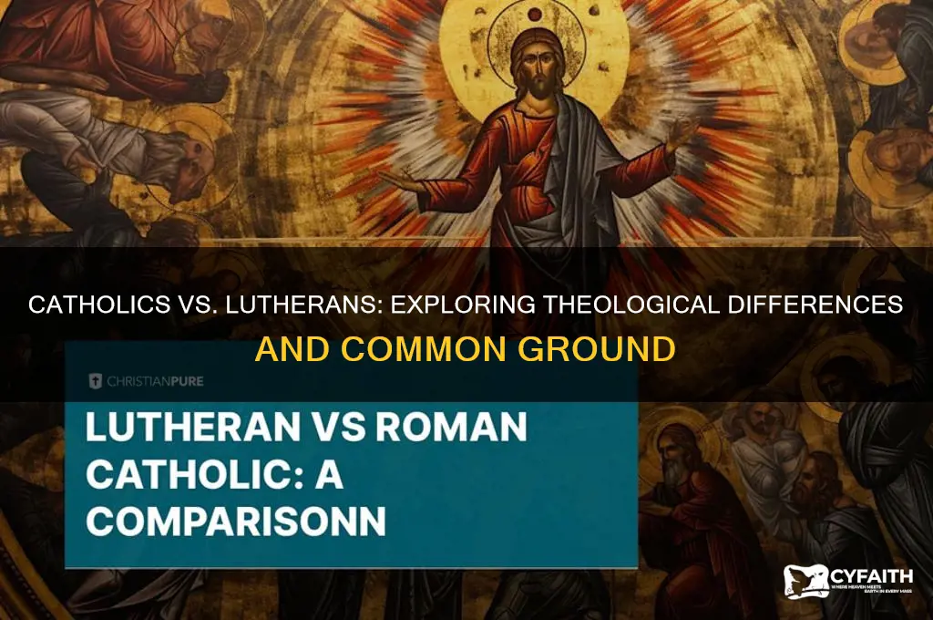 do catholics and lutherans