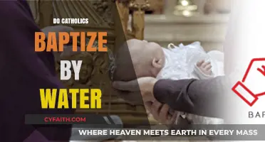 Do Catholics Baptize by Water? Understanding the Sacred Rite