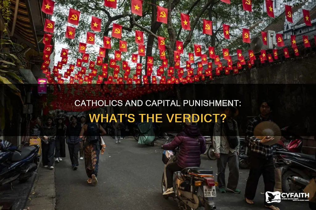 do catholics belive in capital punishment