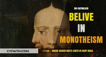 Do Catholics Believe in Monotheism? Exploring the Trinity and Faith