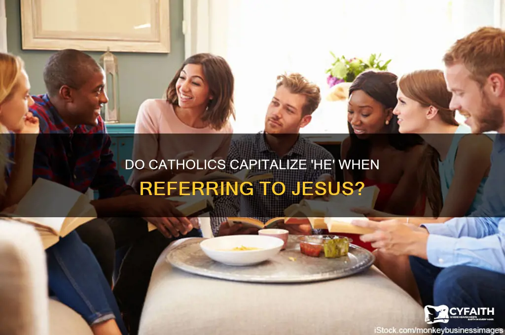do catholics capitalize he