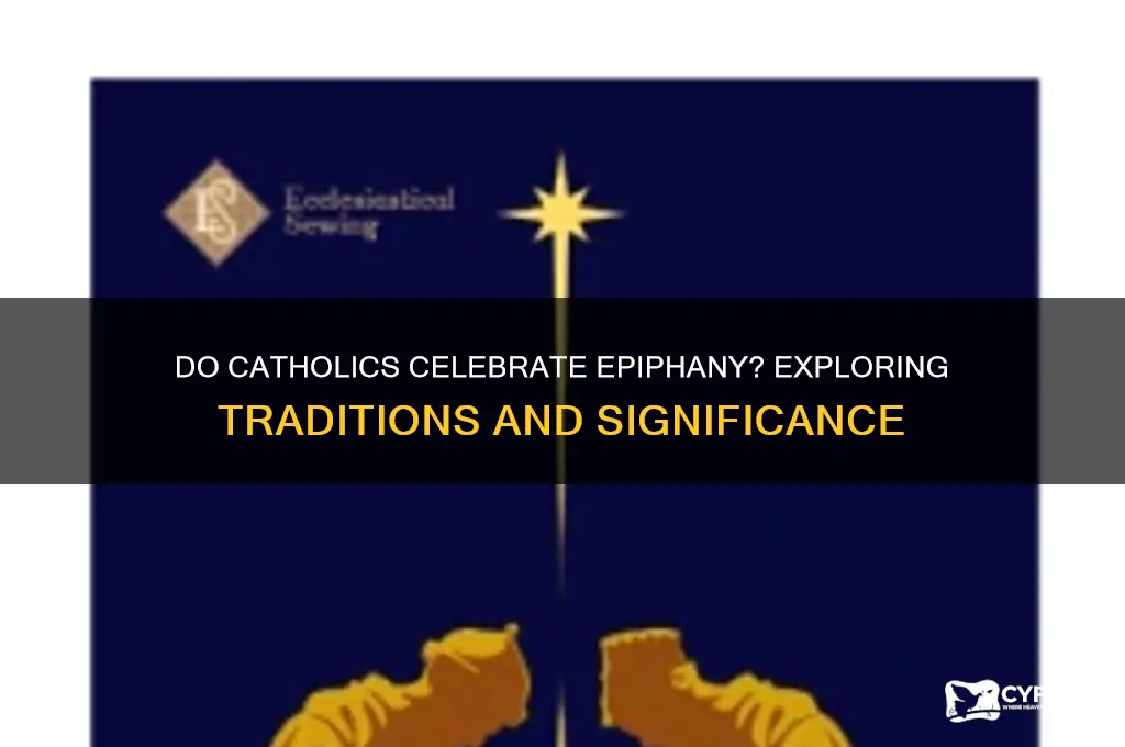 do catholics celbrate epiphany