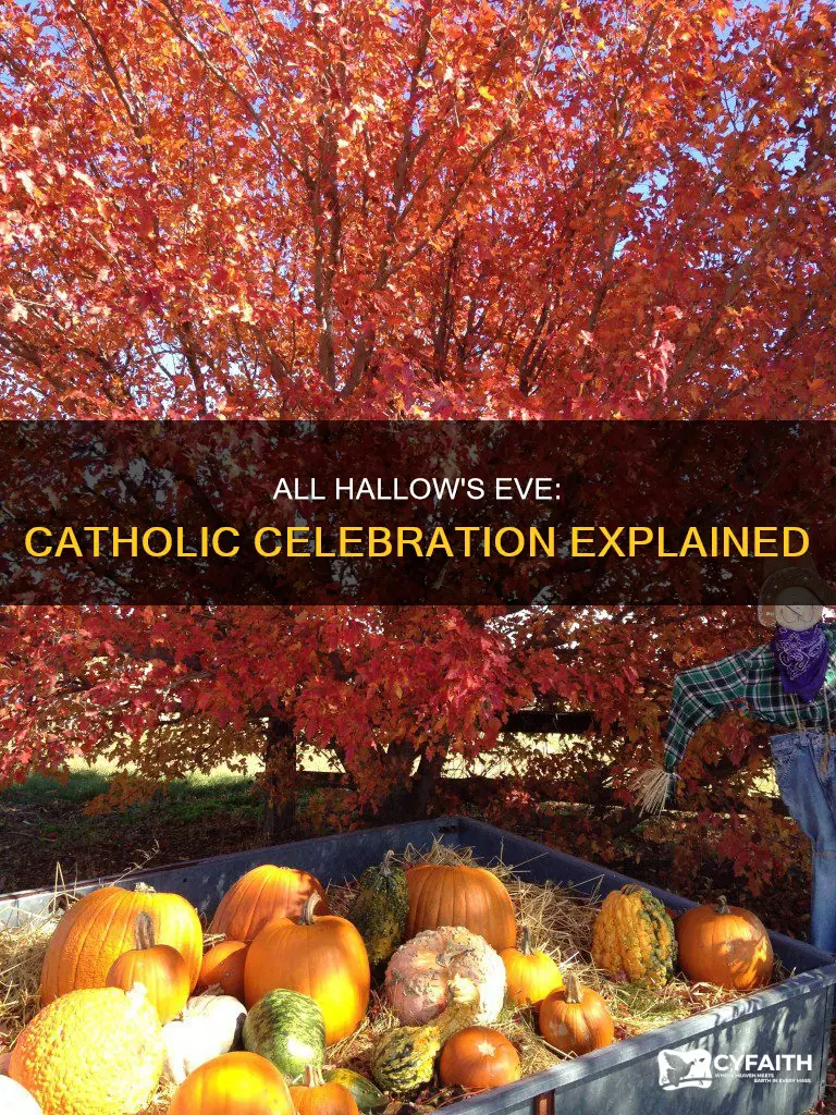 do catholics celebrate all hallows eve