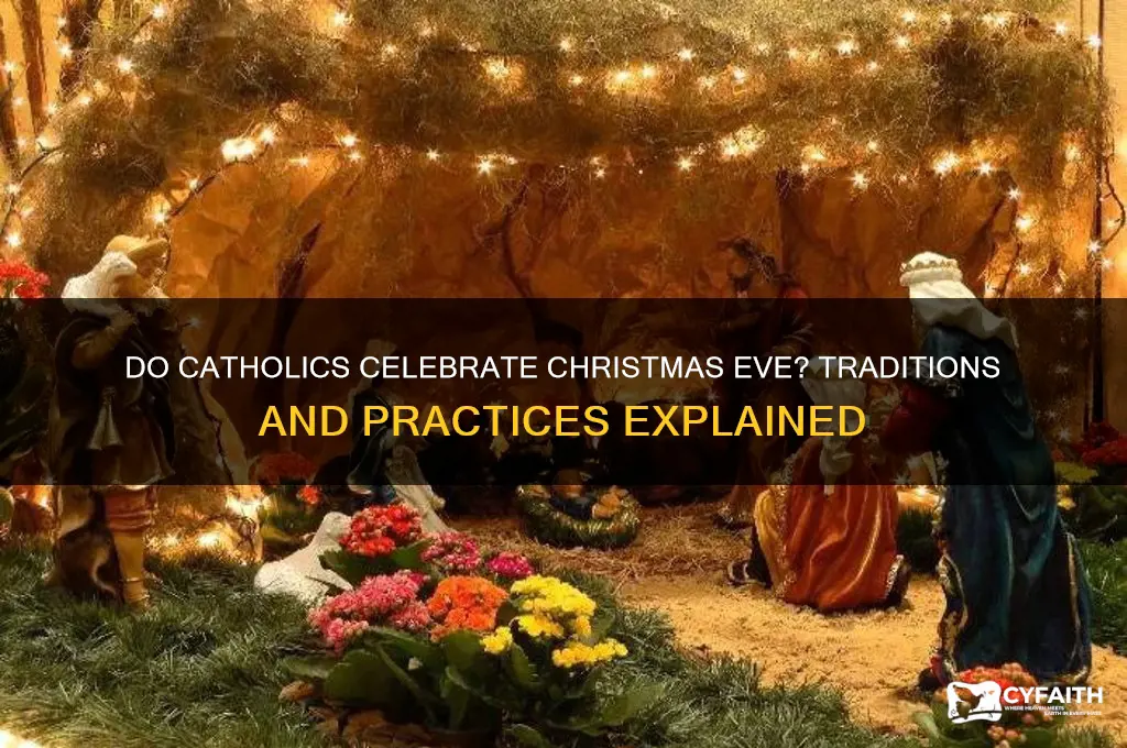 do catholics celebrate christmas eve