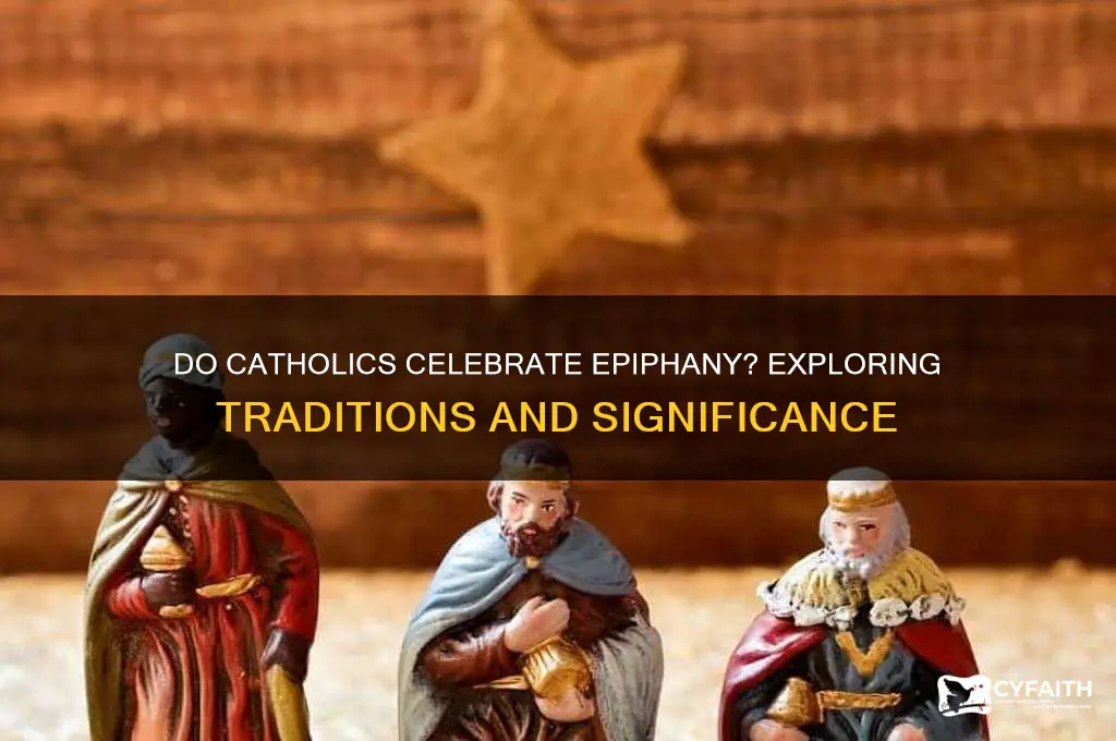 do catholics celebrate epiphany