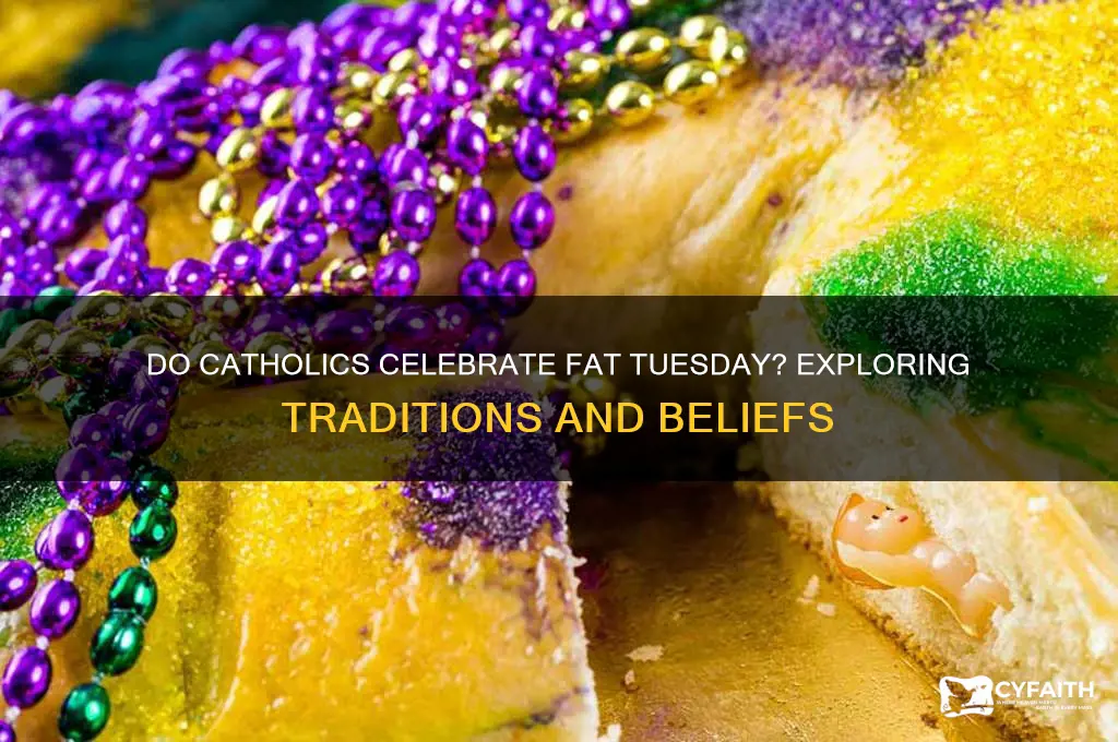 do catholics celebrate fat tuesday