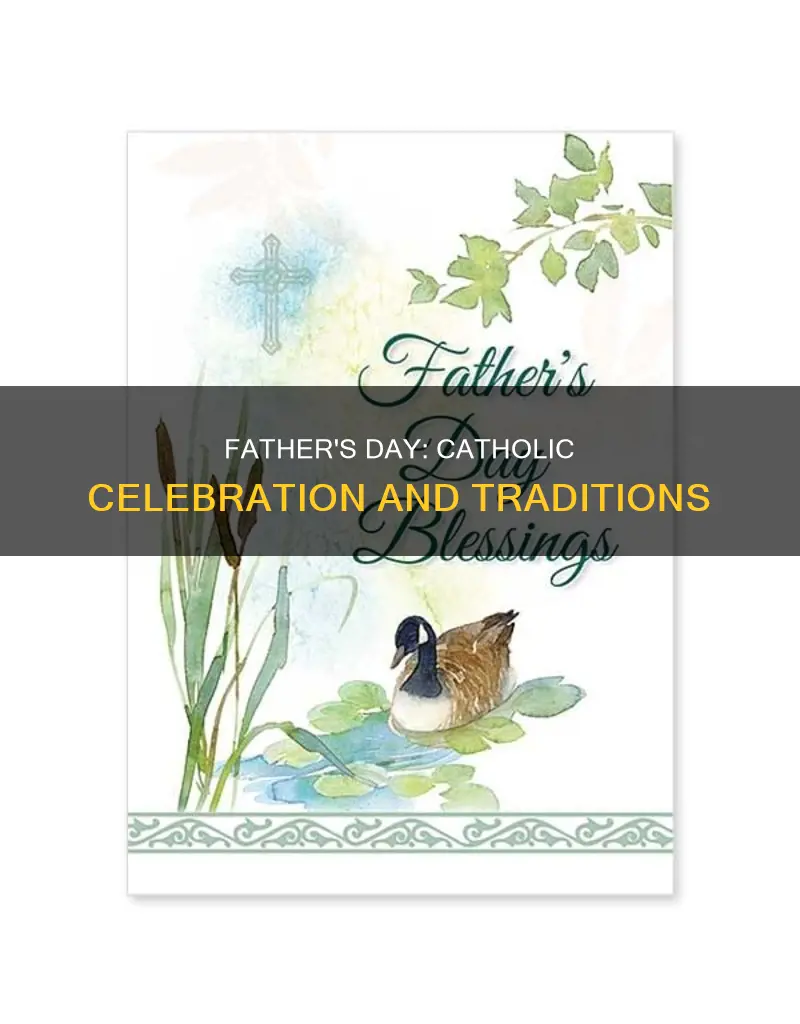 do catholics celebrate father