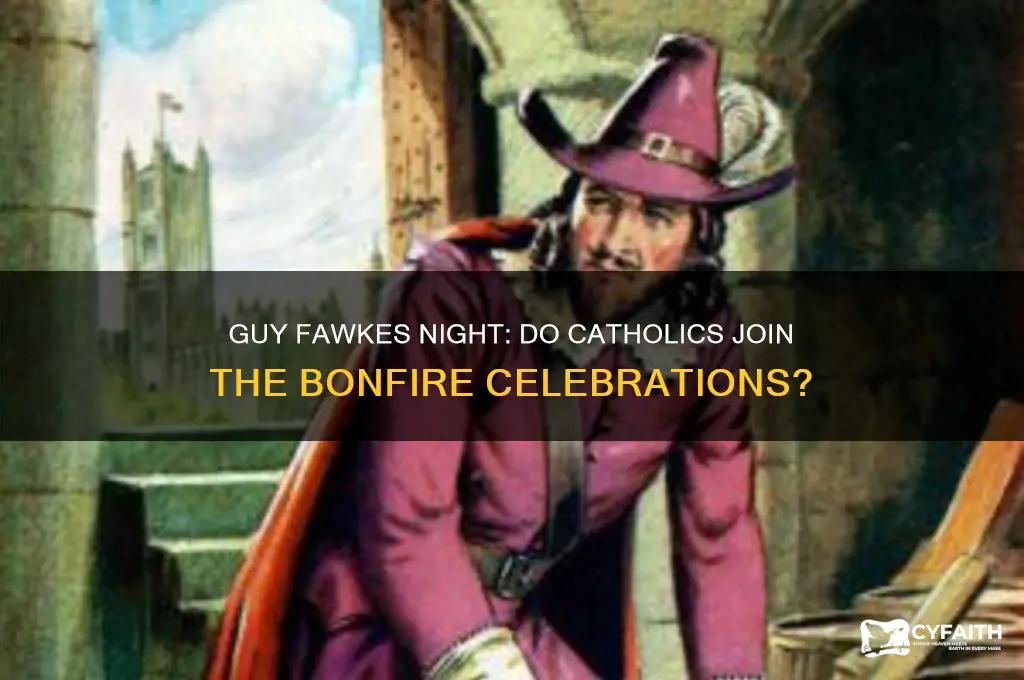 do catholics celebrate guy fawkes