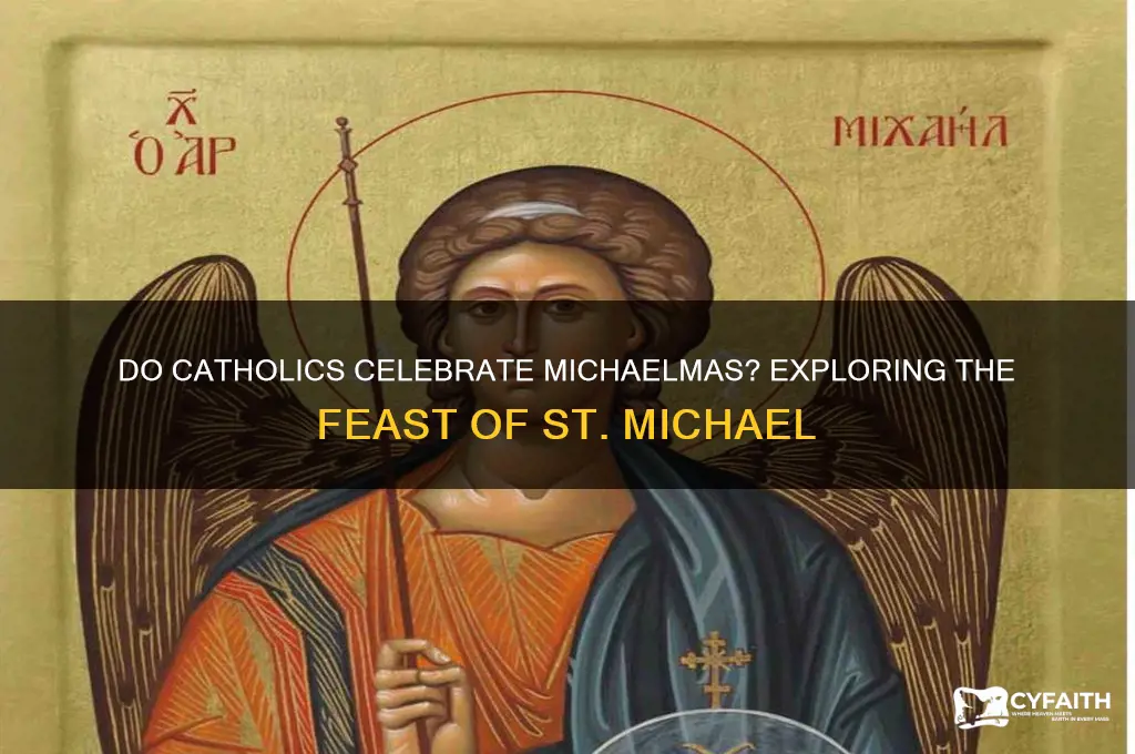 do catholics celebrate michaelmas