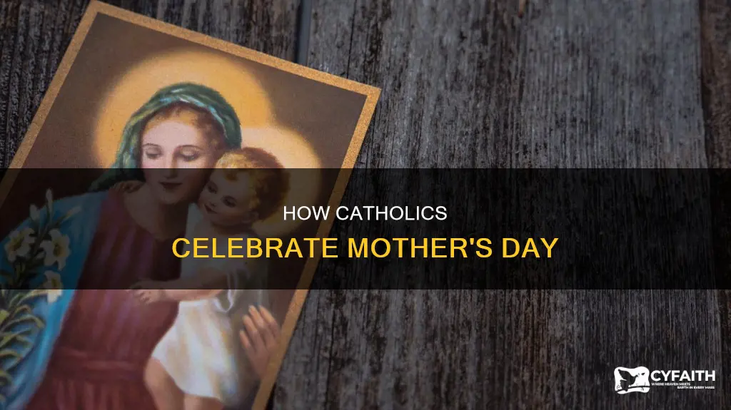 do catholics celebrate mother