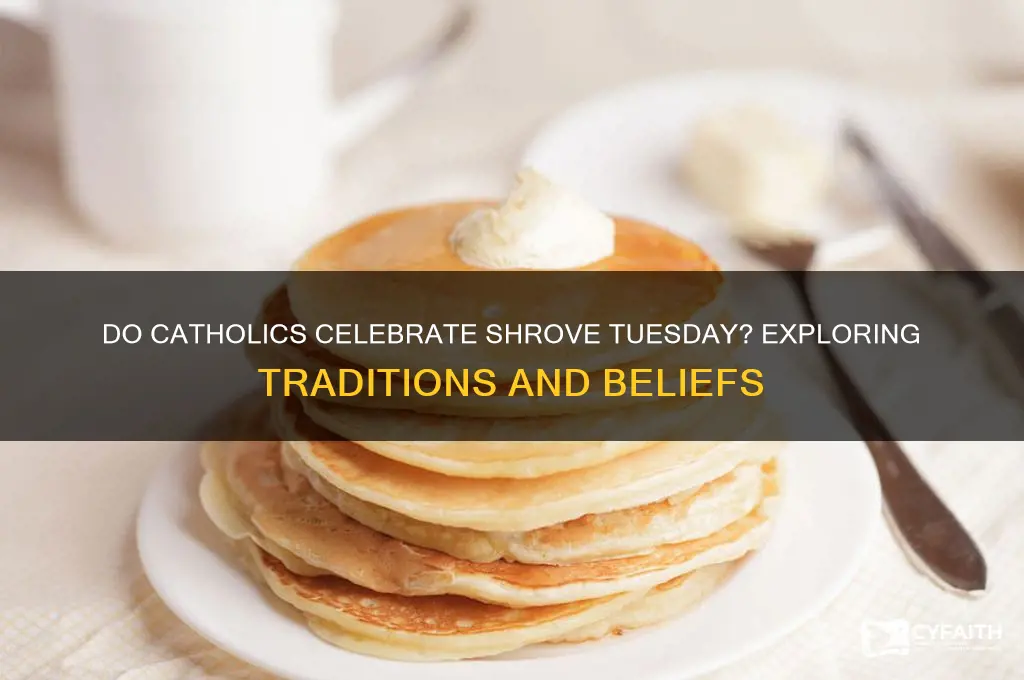 do catholics celebrate shrove tuesday