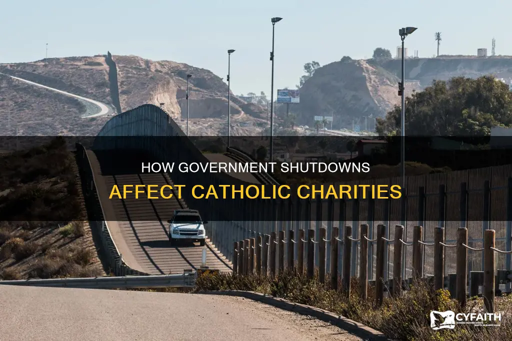 do catholics charity be effected by government shutdown
