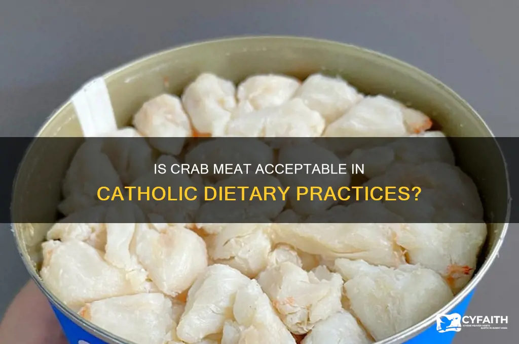 do catholics consider crab meat
