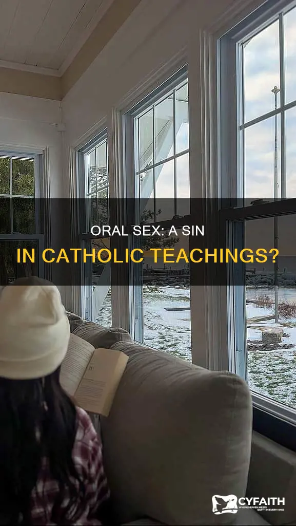 do catholics consider oral sex a sin