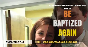Catholics Converting to Presbyterian: Rebaptism Necessary or Not?