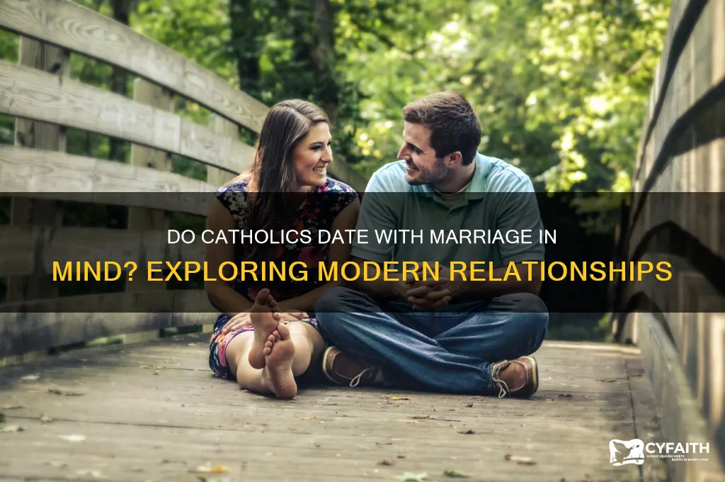 do catholics date to marry