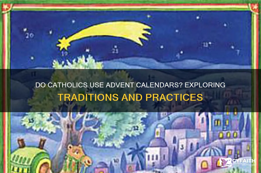 do catholics do advent calendars