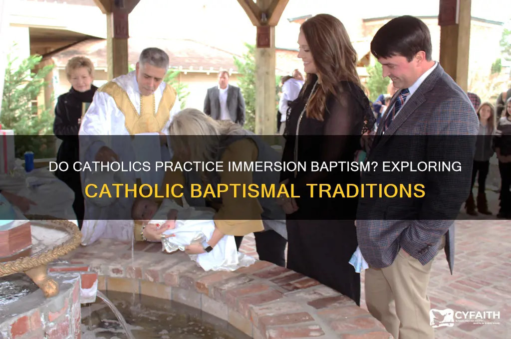 do catholics do immersion baptism