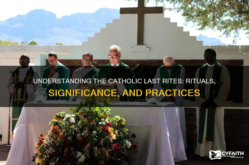 do catholics do last rites