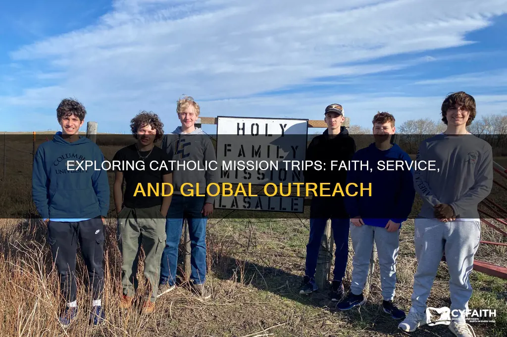 do catholics do mission trips
