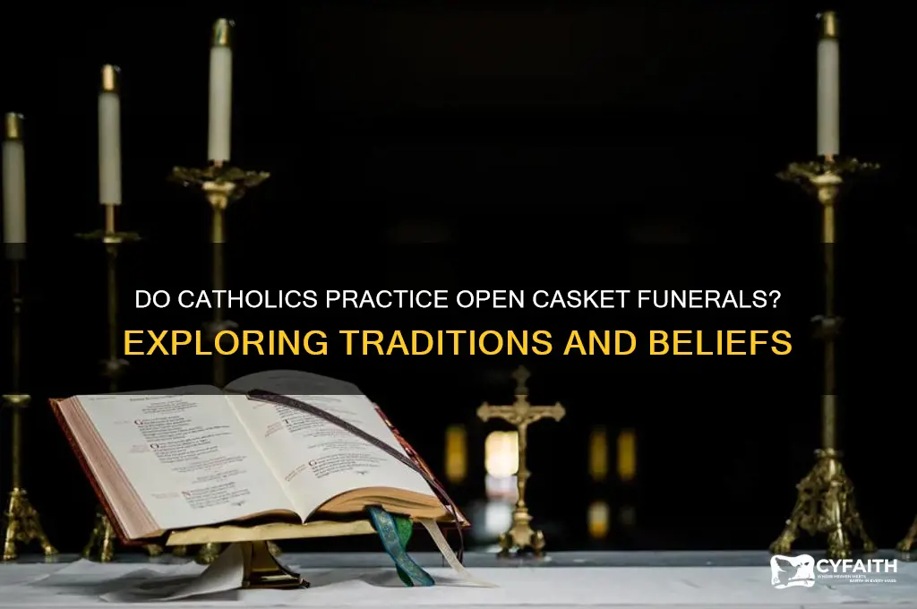 do catholics do open casekt