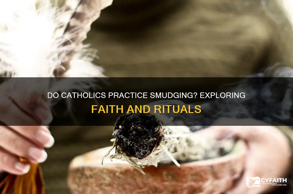 do catholics do smudging