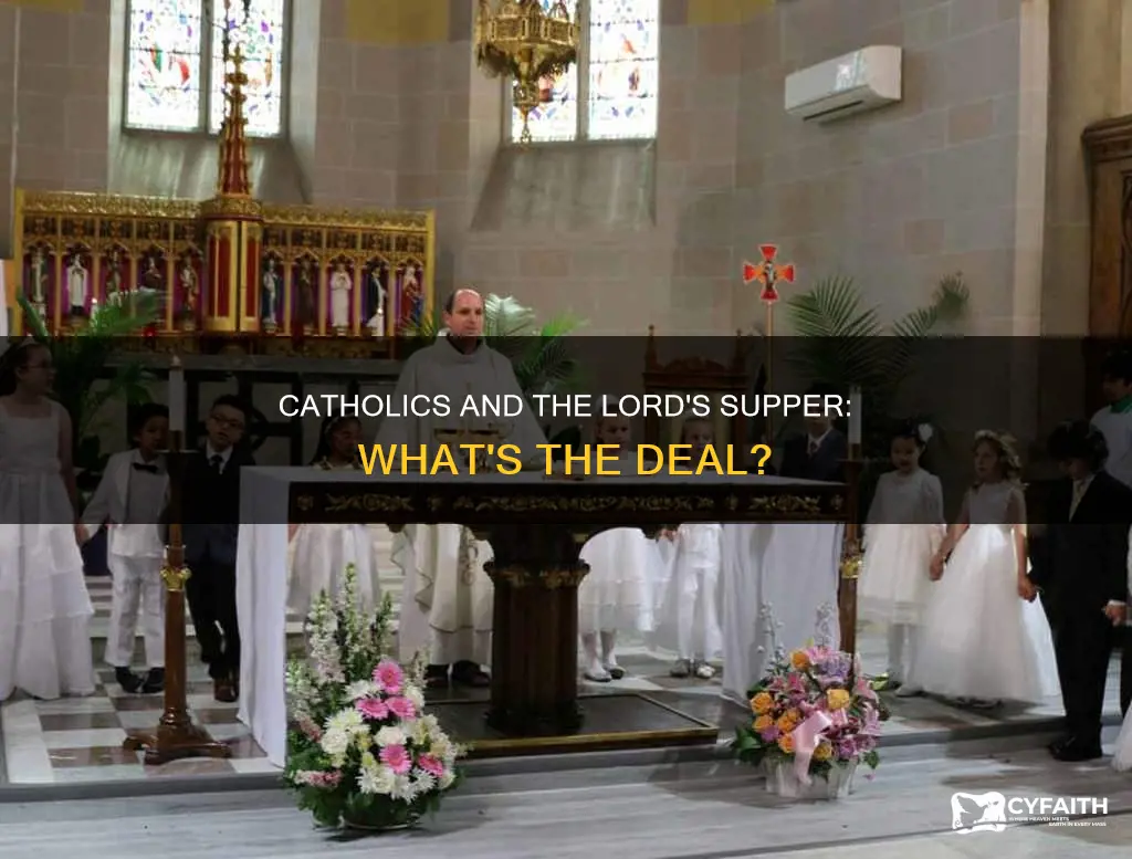 do catholics do the lords supper