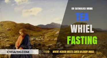 Catholics and Tea: Fasting and Beverage Choices