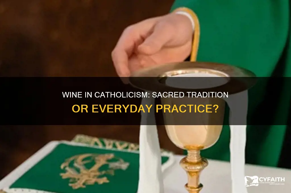 do catholics drink wine