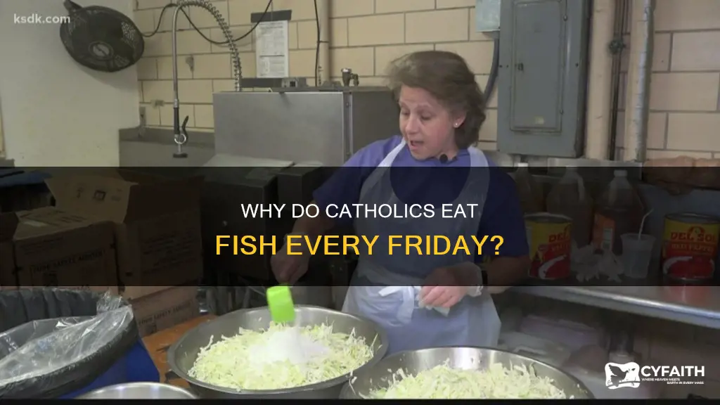 do catholics eat fish every friday