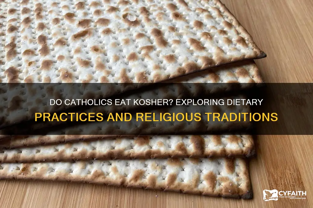 do catholics eat kosher
