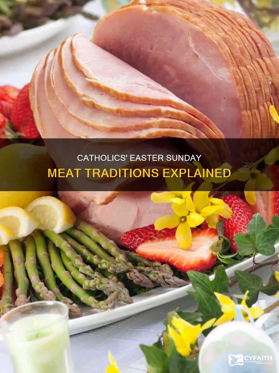 do catholics eat meat on easter sunday