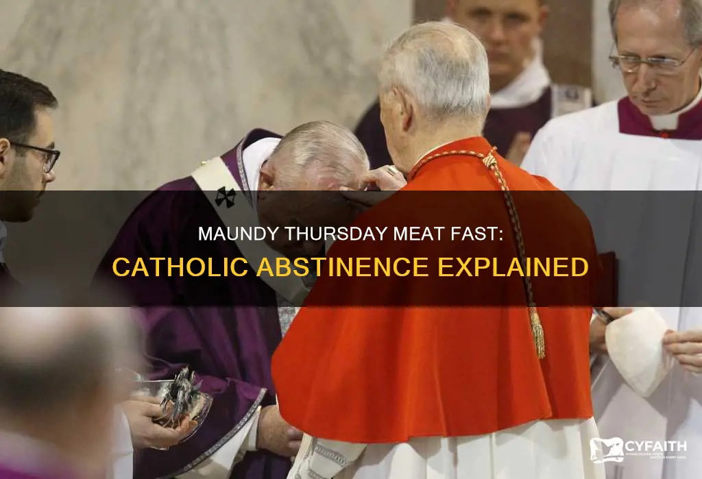 do catholics eat meat on maundy thursday