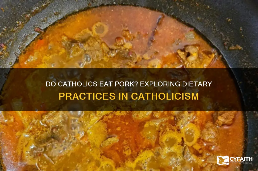 do catholics eat pork