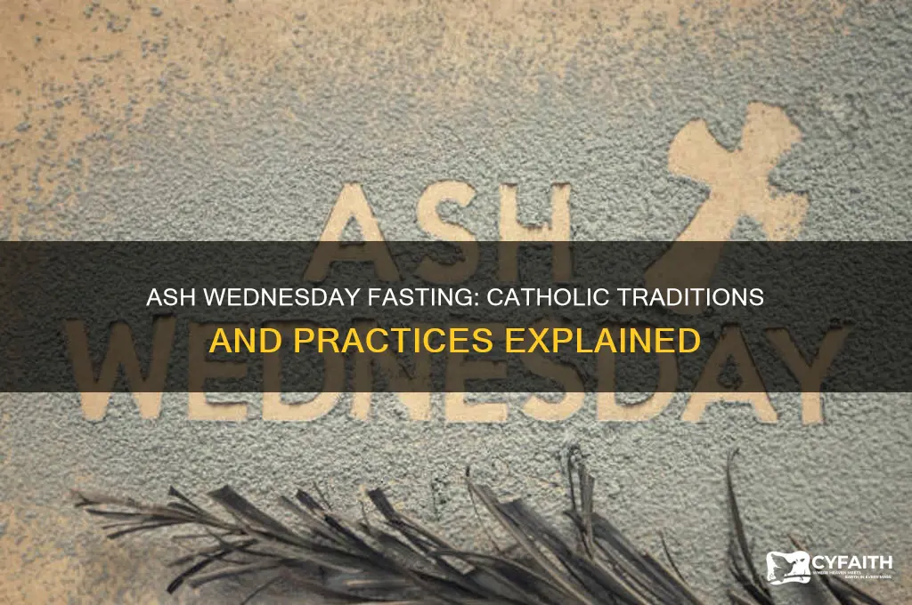 do catholics fast ash wednesday