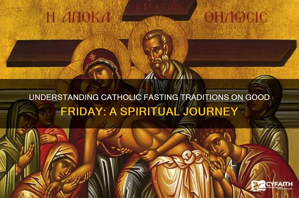 do catholics fast good friday