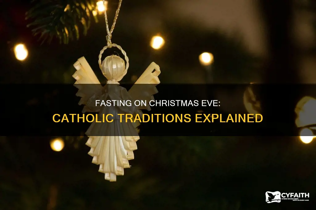 do catholics fast on christmas eve