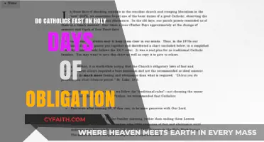 Holy Days of Obligation: Fasting and the Catholic Faith