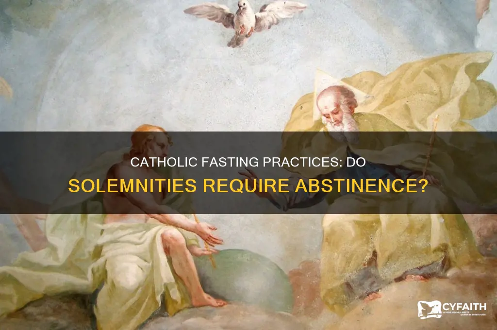 do catholics fast on solemnities