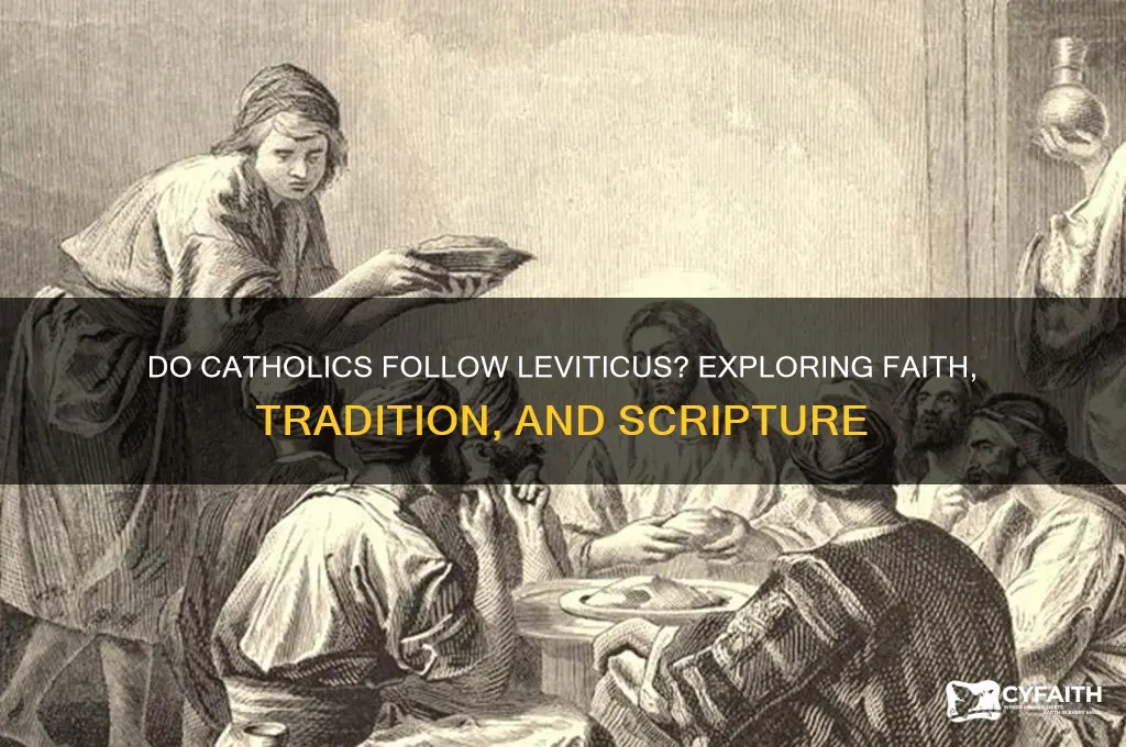 do catholics follow leviticus