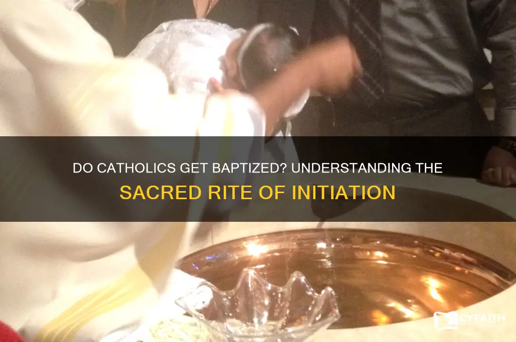 do catholics get baptized