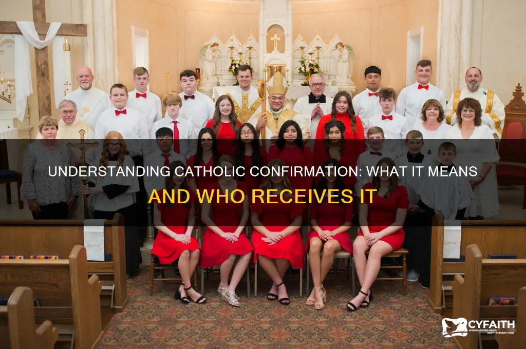 do catholics get confirmed