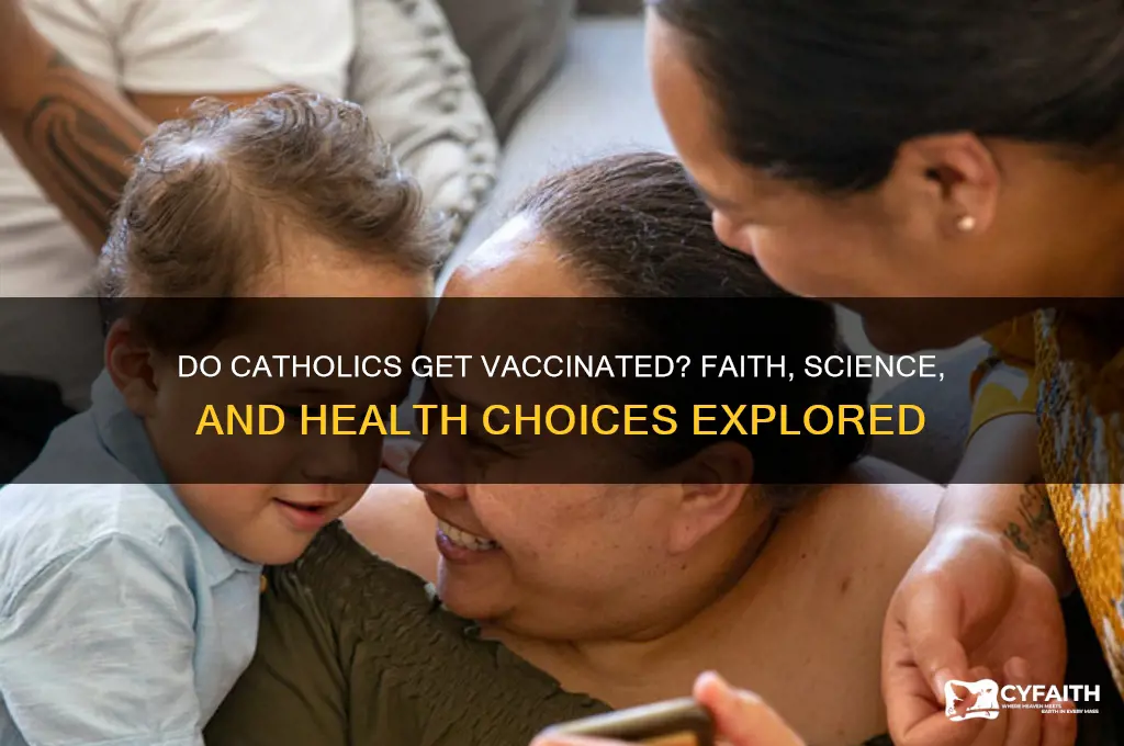 do catholics get vaccinated
