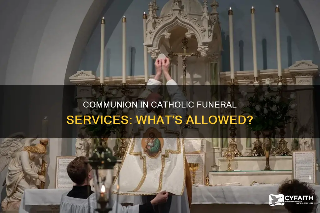 do catholics have communion during funeral services