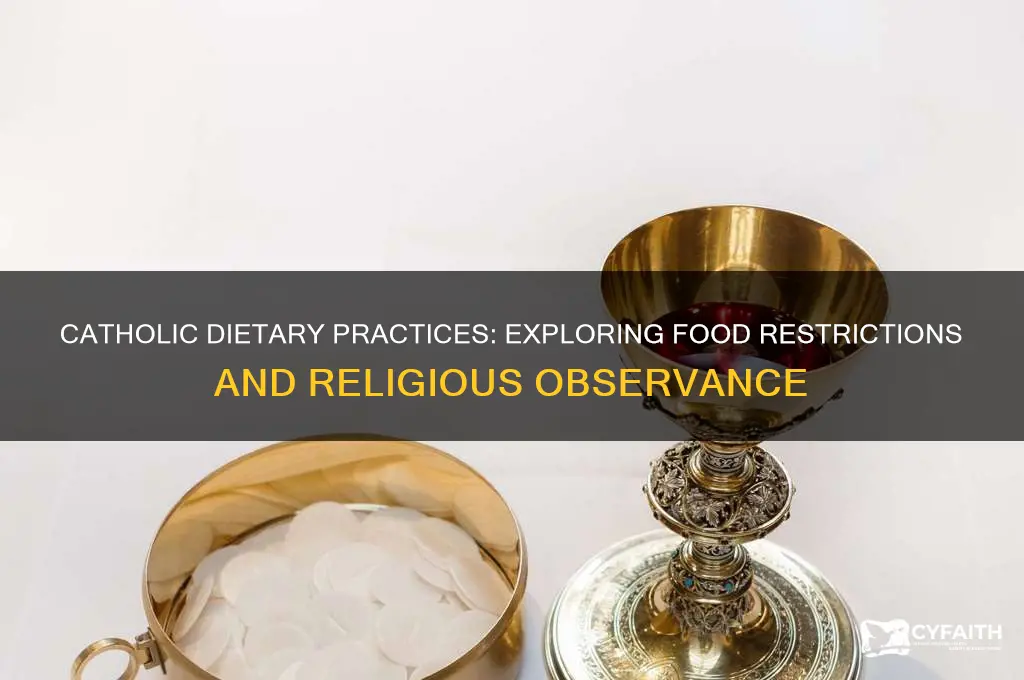 do catholics have dietary restrictions