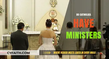 Do Catholics Have Ministers? Understanding Catholic Clergy Roles