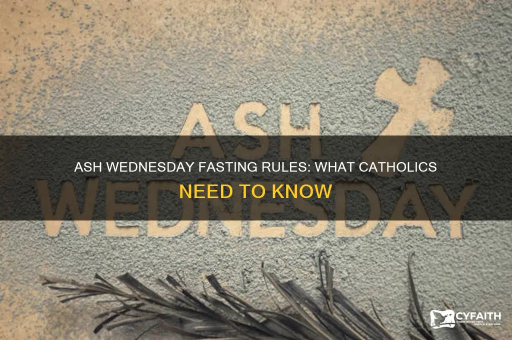 do catholics have to fast all day on ash wednesday