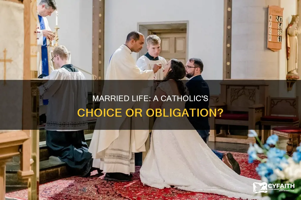 do catholics have to get married