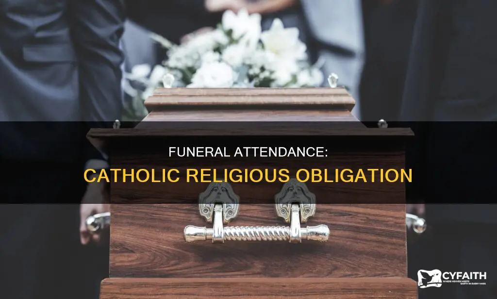 do catholics have to have a funeral