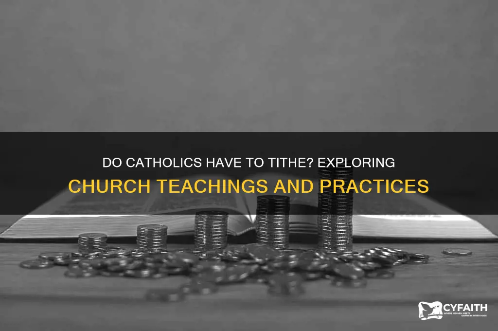 do catholics have to tite